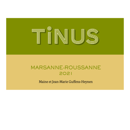 Vin de France Tinus Blanc Marsanne-Roussanne 2021