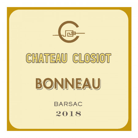 Barsac-Chateau Closiot "Bonneau" 2018